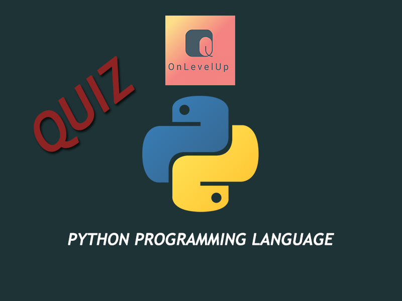 Python Quiz - On Level Up